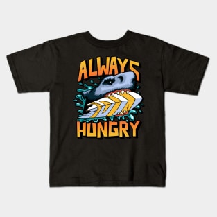 Always hungry shark Kids T-Shirt